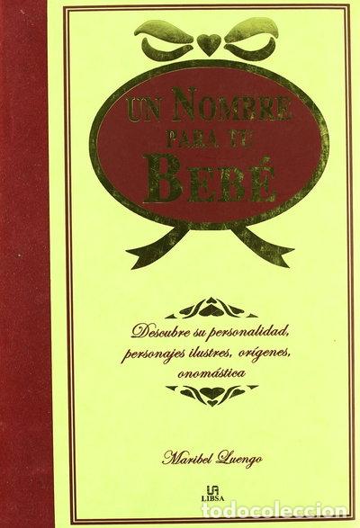 Livres: Un nombre para tu beb&eacute;- 9788466218634