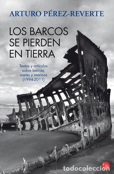 Livres: Los barcos se pierden en tierra- 9788466325974