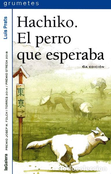 books: Hachiko. El perro que esperaba- 9788424659752