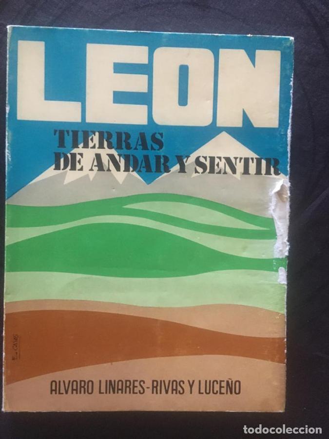 Libros: Le&oacute;n tierras de andar y sentir - Linares-Rivas y Luce&ntilde;o, &Aacute;lvaro