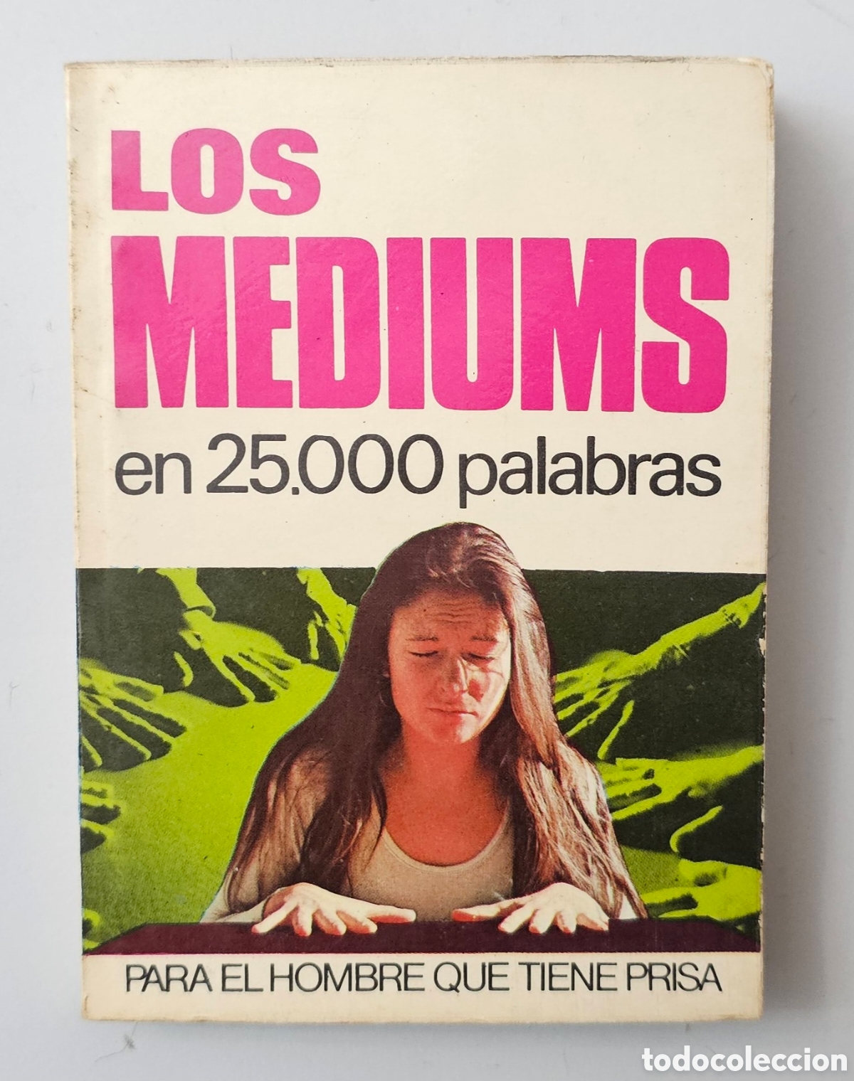 Libros: NINI LIBRO LOS MEDIUMS EN 25.000 PALABRAS de Jose Repolles (Espa&ntilde;a - Bruguera - 1974)