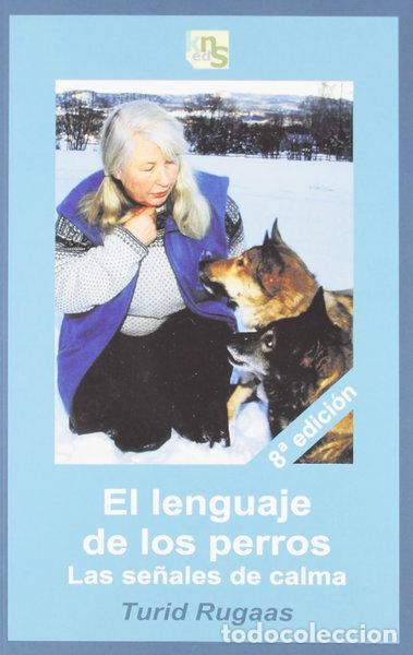 Libros: El lenguaje de los perros- 9788493323257