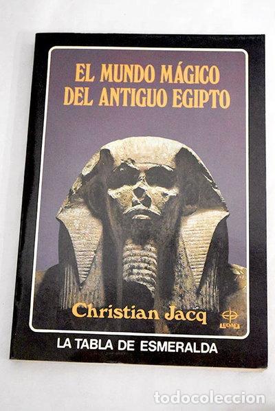Libros: El mundo m&aacute;gico del antiguo Egipto- 9788476404935