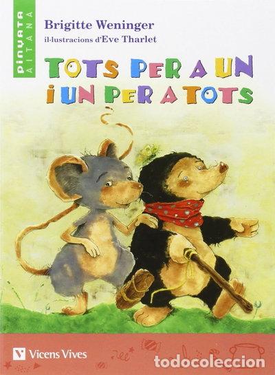 books: Tots Per Un I Un Per A Tots - Pinyata Aitana- 9788431688677