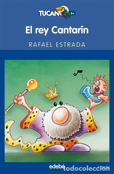 Libros: El rey Cantar&iacute;n- 9788423675425