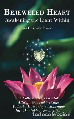 Libros: Bejeweled Heart: Awakening the Light Within- 9781625504845