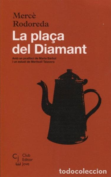 Libros: La pla&ccedil;a del Diamant- 9788473292115
