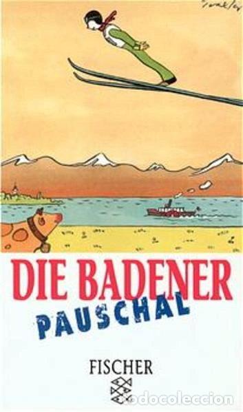 B&uuml;cher: Die Badener pauschal- 9783596143832
