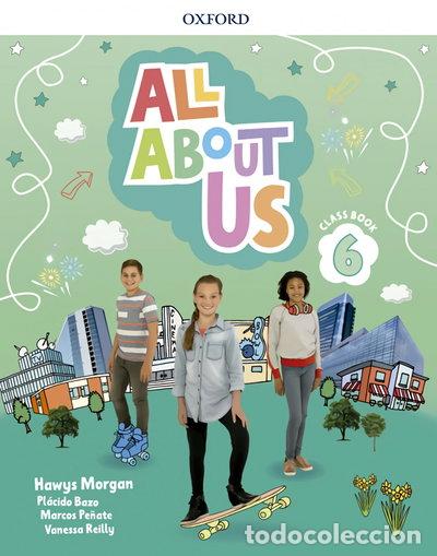 B&uuml;cher: All About Us 6. Class Book- 9780194562416