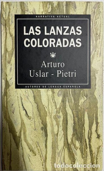 Libros: Las lanzas coloradas- 9788447304301