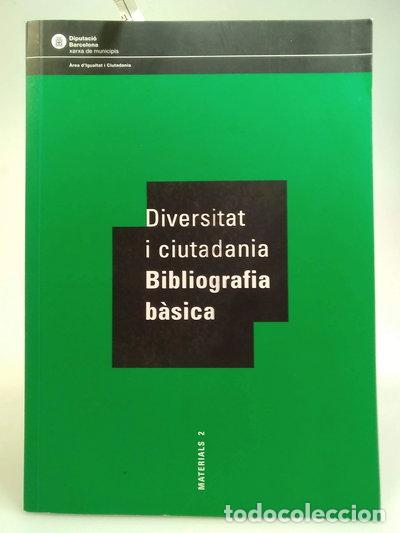 Livres: Diversitat i ciutadania. Bibliografia b&agrave;sica- 9788498030471