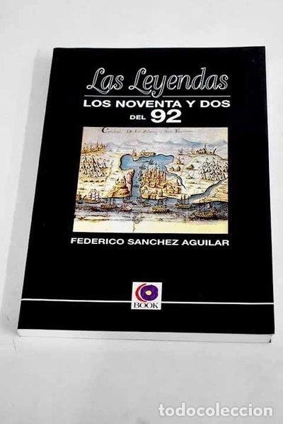 Livres: Las leyendas: los noventa y dos del 92- 9788460564249