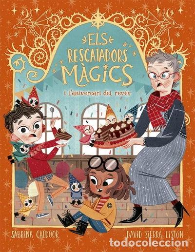 books: Els Rescatadors M&agrave;gics 2. L'aniversari del rev&eacute;s- 9788424665678