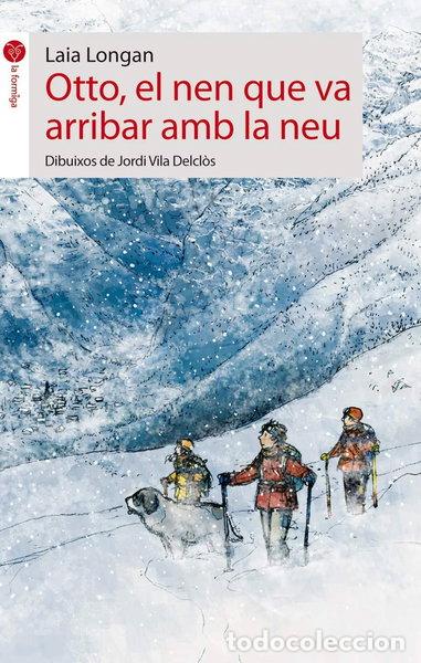 books: Otto, el nen que va arribar de la neu- 9788496726499