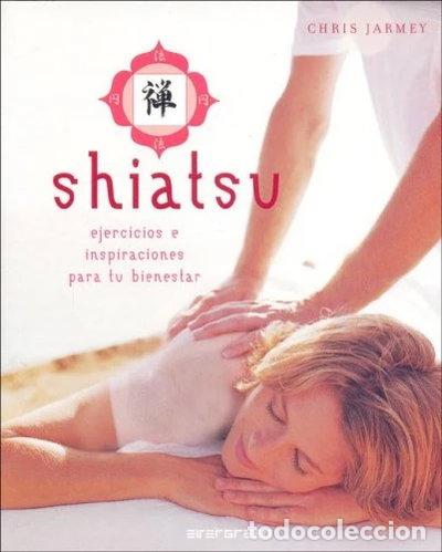 books: Shiatsu: Ejercicios e inspiraciones para tu bienestar- 9783822848708