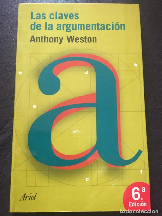 Livres: Las claves de la argumentaci&oacute;n - Weston, Anthony