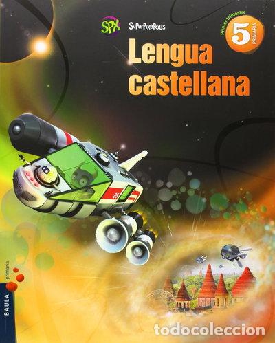 books: Lengua castellana 5&egrave; Prim&agrave;ria Superpix&egrave;polis LA- 9788447927791
