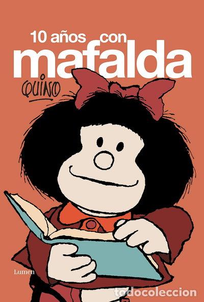 books: 10 a&ntilde;os con Mafalda- 9788426445117