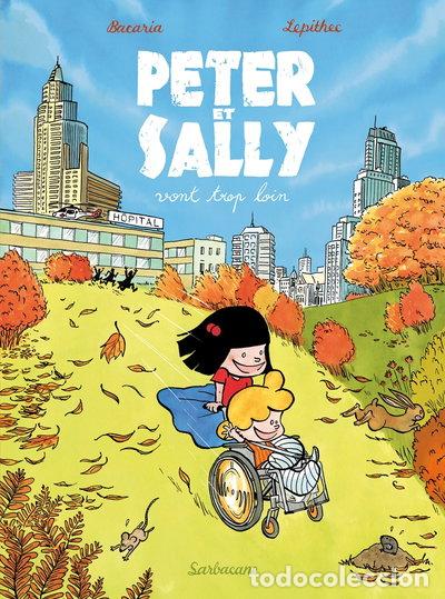 Livres: Peter et Sally vont trop loin- 9782848655598