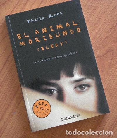 Libros: El animal moribundo- 9788483467152