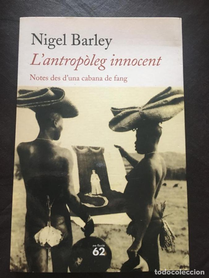 books: L ANTROP'LEG INNOCENT : - Nigel Barley