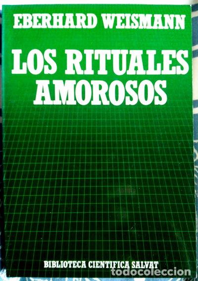 Libri di seconda mano: Los rituales amorosos- 9788434584006