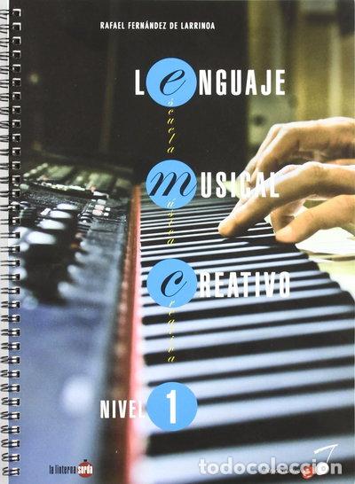 Libri di seconda mano: Lenguaje Musical Creativo - Nivel 1- 9788493827311
