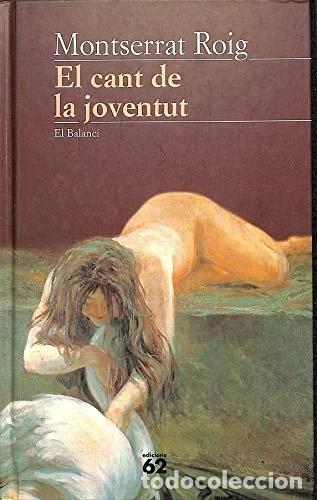 Libri di seconda mano: El cant de la joventut- 9788429729962