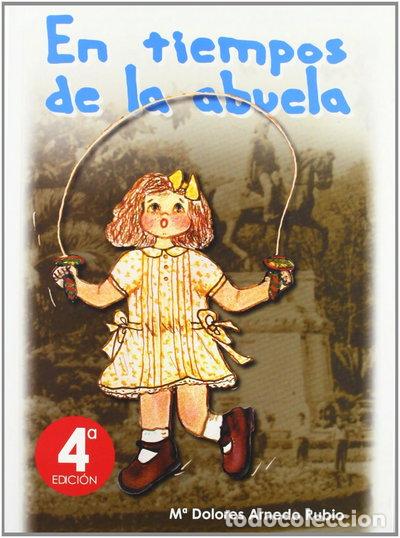B&uuml;cher: En tiempos de la abuela- 9788460797722