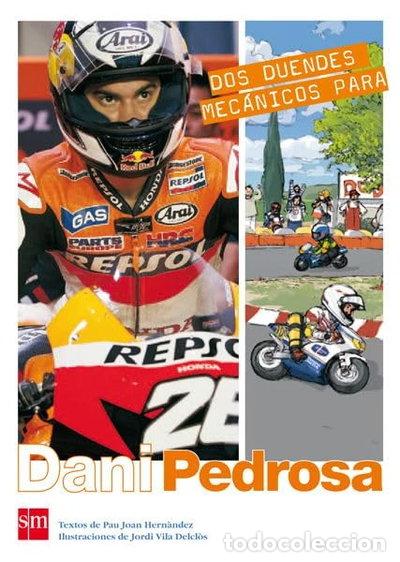 Libri di seconda mano: Dos duendes mec&aacute;nicos para Dani Pedrosa- 9788467545586