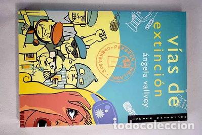 Libri di seconda mano: V&iacute;as de extinci&oacute;n- 9788478885527