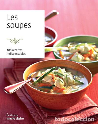Livros em segunda m&atilde;o: Les soupes: 100 recettes indispensables- 9782848318967