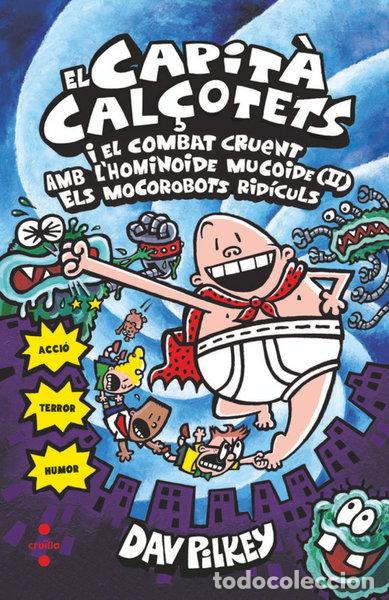 Livros em segunda m&atilde;o: El Capit&agrave; Cal&ccedil;otets i el combat cruent amb l'hominoide mucoide- 9788466145718