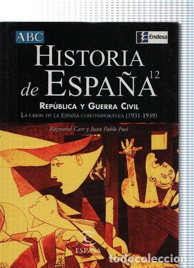 Libros: Historia de Espa&ntilde;a. Rep&uacute;blica y Guerra Civil- 9788423997275