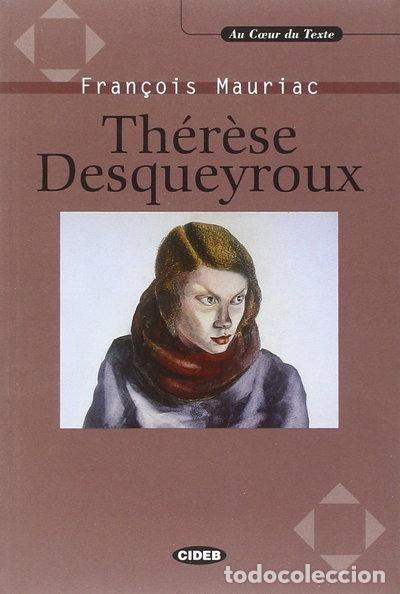 Libros: Th&eacute;r&egrave;se Desqueyroux- 9788877546937