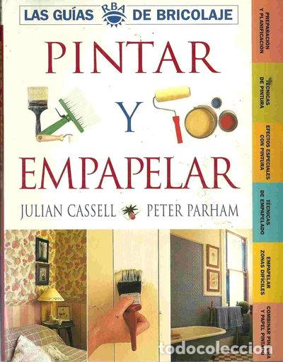 Livres: Pintar y empapelar- 9788479015305