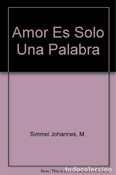 books: Amor es solo una palabra- 9788440632630