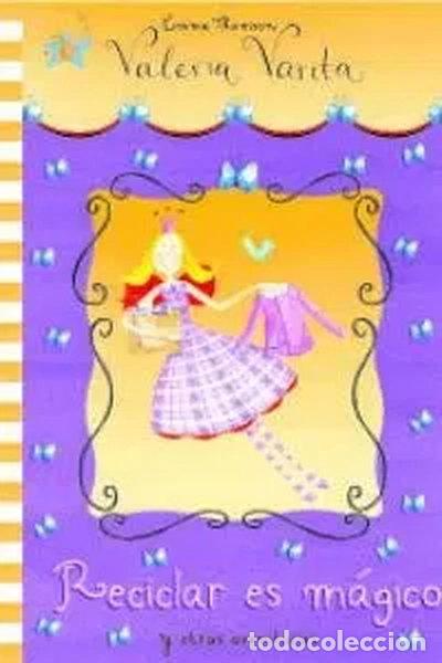 Livres: Reciclar es m&aacute;gico y otras aventuras- 9788448822668