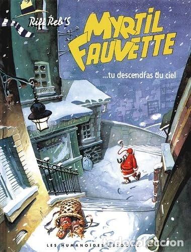 B&uuml;cher: Myrtil Fauvette: Tu descendras du ciel- 9782731609424