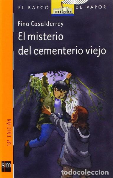 B&uuml;cher: El misterio del cementerio viejo- 9788434872899