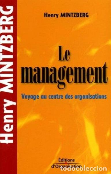 Libros: Le management : voyage au centre des organisations- 9782708130937