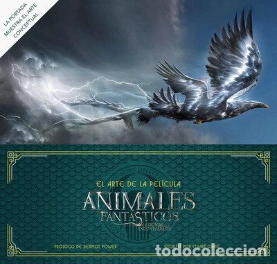 Libros: El arte de Animales fant&aacute;sticos y d&oacute;nde encontrarlos. La pel&iacute;cula- 9788491390268