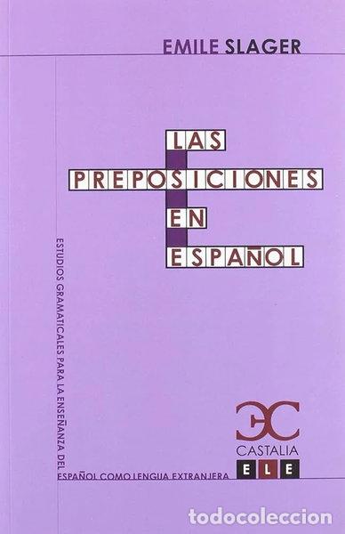 Libros: Las preposiciones en espa&ntilde;ol- 9788497403528