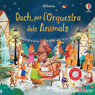 Libros: Bach, per l&rsquo;Orquestra dels Animals- 9781803703152