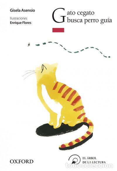 Livres: Gato cegato busca perro gu&iacute;a- 9788467354645