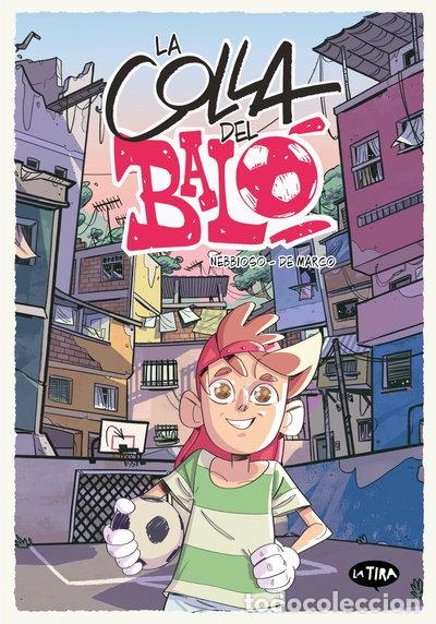 Livres: La colla del bal&oacute;- 9788413586854