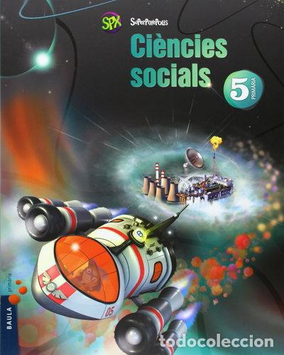 Libros: Ci&egrave;ncies socials 5&egrave; Prim&agrave;ria Superpix&egrave;polis LA- 9788447927869