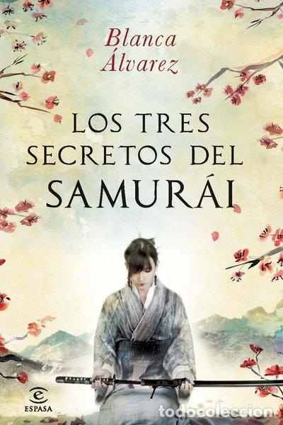 Libros: Los tres secretos del samur&aacute;i- 9788467013832