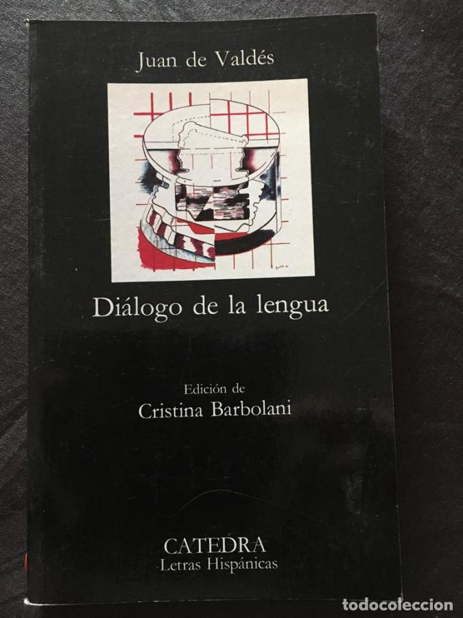 Libros: Di&aacute;logo de la lengua - De Vald&eacute;s, Juan