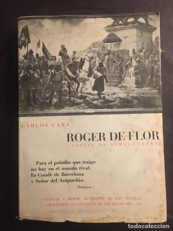 Libros: Roger de flor (adalid de almog&aacute;vares) - Cara, Carlos